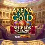 arena of gold shields of glory power combo king millions